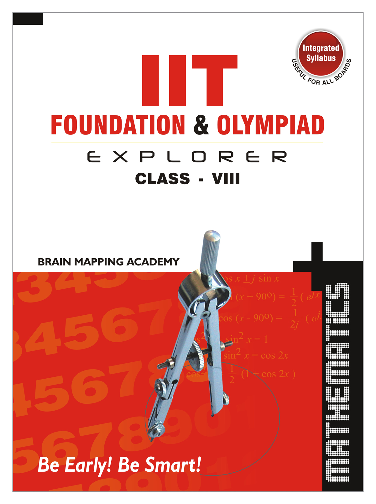 IIT Foundation & Olympiad Explorer Class 8 Maths (Text Book+