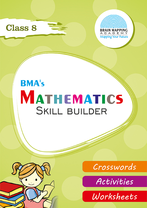 Mathematics Skill Builder: Class-8 (Downloadable E-Book) - Brain ...
